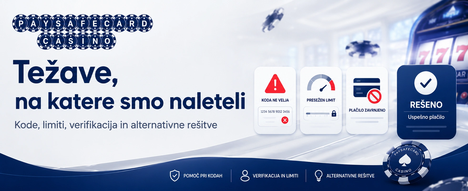 Pogoste težave in rešitve pri plačilih s Paysafecard